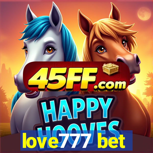 love777 bet
